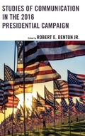 Cover: Studies of Communication in the 2016 Presidential Campaign - Lexington Books