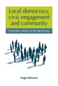 Abbildung von: Local Democracy, Civic Engagement and Community - Manchester University Press