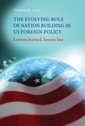 Cover: The Evolving Role of Nation-Building in Us Foreign Policy - Manchester University Press