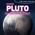 Cover: Exploring Pluto and Other Dwarf Planets - Kidhaven Publishing