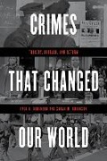 Cover: Crimes That Changed Our World - Rowman & Littlefield