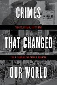 Enlarge image Cover: Crimes That Changed Our World - Rowman & Littlefield