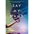 Cover: Say My Name - Mira Books
