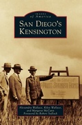 Cover: San Diego's Kensington - Arcadia Publishing Library Editions