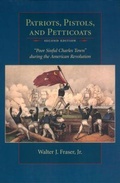 Cover: Patriots, Pistols and Petticoats - University of South Carolina Press