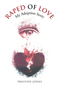 Enlarge image Cover: Raped of Love - AUTHORHOUSE