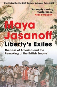 Enlarge image Cover: Liberty's Exiles - HarperPress
