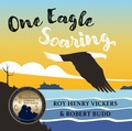 Cover: One Eagle Soaring - Harbour Publishing