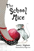 Cover: The School Mice - TotalRecall Publications, Inc.