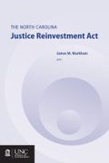 Bild: The North Carolina Justice Reinvestment Act - School of Government