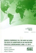 Cover: Senior Conference 50, the Army We Need - Department of the Army