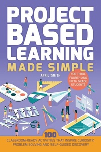 Enlarge image Cover: Project Based Learning Made Simple - Ulysses Press