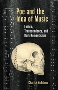 Cover: Poe and the Idea of Music - Lehigh University Press