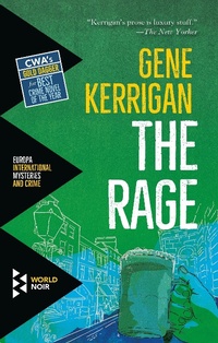 Enlarge image Cover: The Rage - WORLD NOIR