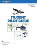 Cover: Student Pilot Guide - Aviation Supplies & Academics Inc