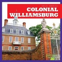 Enlarge image Cover: Colonial Williamsburg - Bullfrog Books