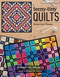 Cover: Teeny-Tiny Quilts - C & T Publishing