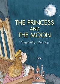 Enlarge image Cover: Princess and the Moon - Phoenix International Publications, Inc