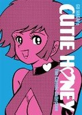 Cover: Cutie Honey: The Classic Collection - Seven Seas Entertainment, LLC