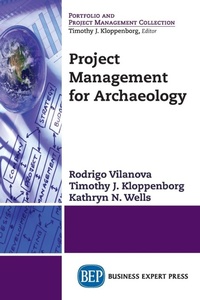 Enlarge image Cover: Project Management for Archaeology - Business Expert Press