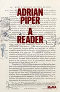 Cover: Adrian Piper: A Reader - Museum of Modern Art