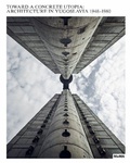 Cover: Toward a Concrete Utopia - Museum of Modern Art