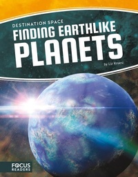 Enlarge image Cover: Finding Earthlike Planets - Focus Readers