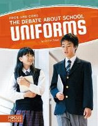 Enlarge image Cover: The Debate About School Uniforms - Flux