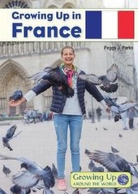 Enlarge image Cover: Growing Up in France - Referencepoint Press