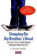 Cover: Stepping on My Brother's Head and Other Secrets Your English Professor Never Told You - Heinemann Educational Books