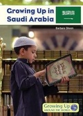 Cover: Growing Up in Saudi Arabia - Referencepoint Press
