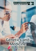 Cover: Genetics and Medicine - Referencepoint Press