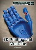 Cover: 3D Printing and Medicine - Referencepoint Press