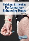 Cover: Thinking Critically: Performance-Enhancing Drugs - Referencepoint Press
