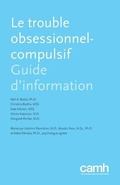 Cover: Le Trouble Obsessionnel-Compulsif - Centre for Addiction and Mental Health