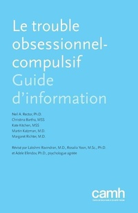 Enlarge image Cover: Le Trouble Obsessionnel-Compulsif - Centre for Addiction and Mental Health