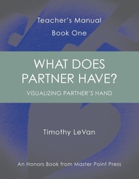 Abbildung von: What Does Partner Have? - Master Point Press