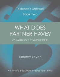 Abbildung von: What Does Partner Have? - Master Point Press