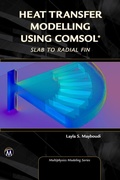 Cover: Heat Transfer Modelling Using COMSOL - Mercury Learning & Information