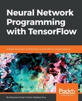 Cover: Neural Network Programming with TensorFlow - Packt Publishing