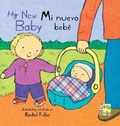 Cover: Mi Nuevo Bebe/My New Baby - Child's Play (International) Ltd