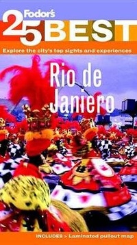 Abbildung von: Fodor's Rio de Janeiro's 25 Best - Fodor's Travel Publications