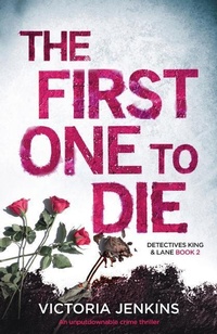 Enlarge image Cover: The First One to Die - Bookouture