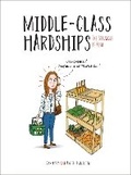 Cover: Middle-Class Hardships - Summersdale Publishers