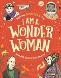 Cover: I am a Wonder Woman - Buster Books