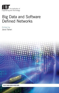 Enlarge image Cover: Big Data and Software Defined Networks - Institution of Engineering and Technology