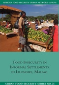 Cover: Food Insecurity in Informal Settlements in Lilongwe Malawi - Southern African Migration Programme