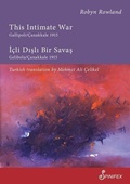 Cover: This Intimate War Gallipoli/Canakkale 1915 - Spinifex Press