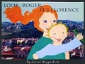 Cover: Look, Roger, It's Florence! - Terra Nova Books