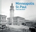 Cover: Minneapolis-St.Paul Then and Now (R) - Pavilion
